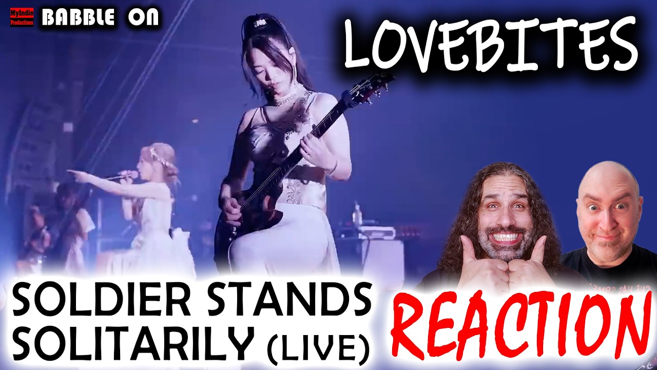 Indie Filmmakers React to LOVEBITES - SOLDIER STANDS SOLITARILY (LIVE) #livemusicreaction 🔥🔥🔥🤘😁🤘🔥🔥🔥