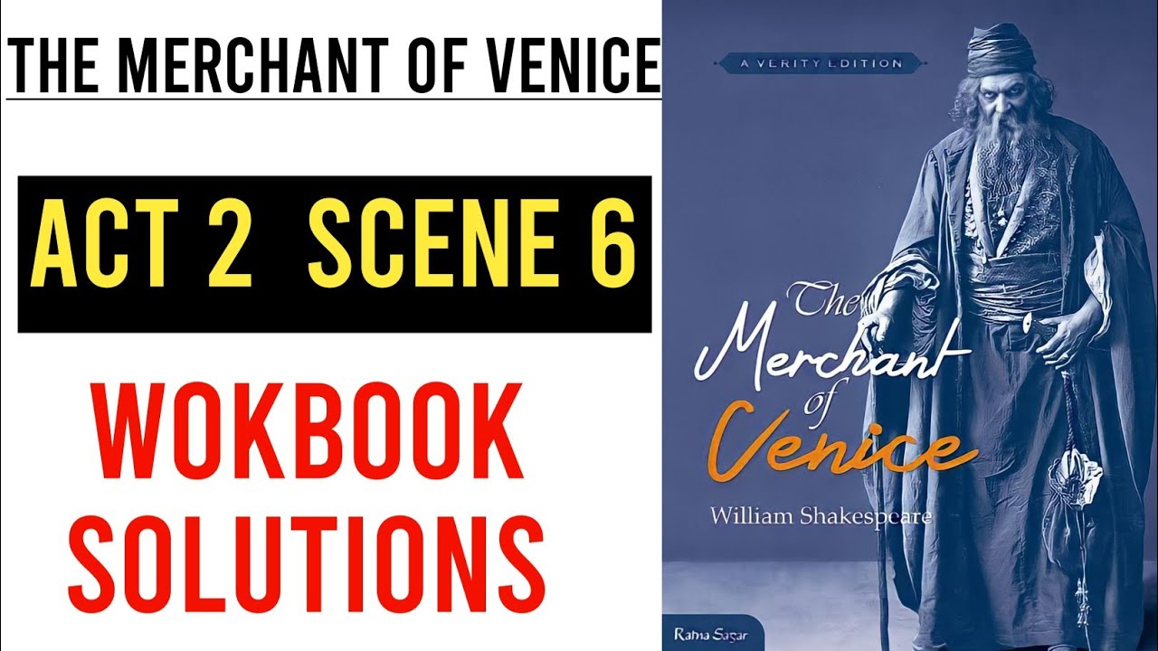 Merchant of Venice Act 2 Scene 6 Workbook Questions Answers | ICSE ...
