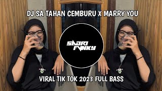 DJ SA TAHAN CEMBURU X MARRY YOU [NATA X BELENG FAMILY] VIRAL TIK TOK 2023