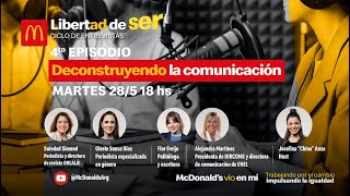 Episodio 4: Deconstuyendo la comunicación - Libertad de Ser