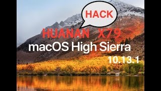 Hackintosh Huanan X79 High Sierra (10.13.1)