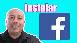 Como Instalar Facebook En Mi Celular Android