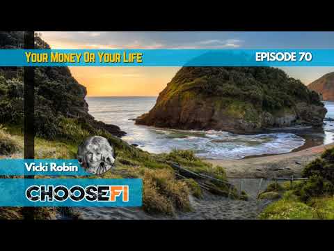070 |Your Money or Your Life | Vicki Robin