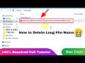 Simple TRICK to Delete Files with Extremely Long Names | How to Delete/Rename Long name files
