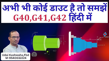 how to use G40/G41/G42,  nose radius compensation in cnc & vmc programming by Udai kushwaha