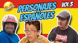  Personajes Made In Spain Vol 3 Mejores Memes Españoles 