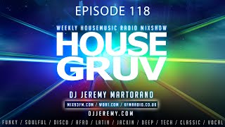 HOUSE GRUV 118 - Ultra Nate - Cevin Fisher - KPD - Sugarstarr - ROMBE4T - House Music DJ Mix 2024