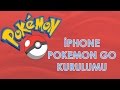 POKEMON GO IOS CIHAZLARA NASIL YKLENIR?