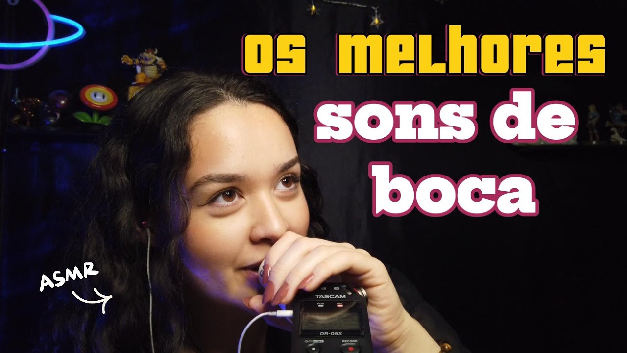 ELITE dos sons de boca | ASMR mouth sounds