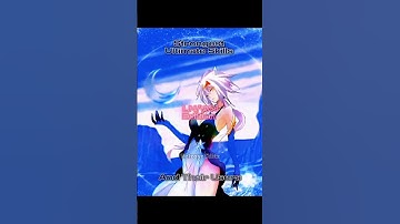 Strongest Ultimate Skills in Tensura and their Users(WN/LN Edition)