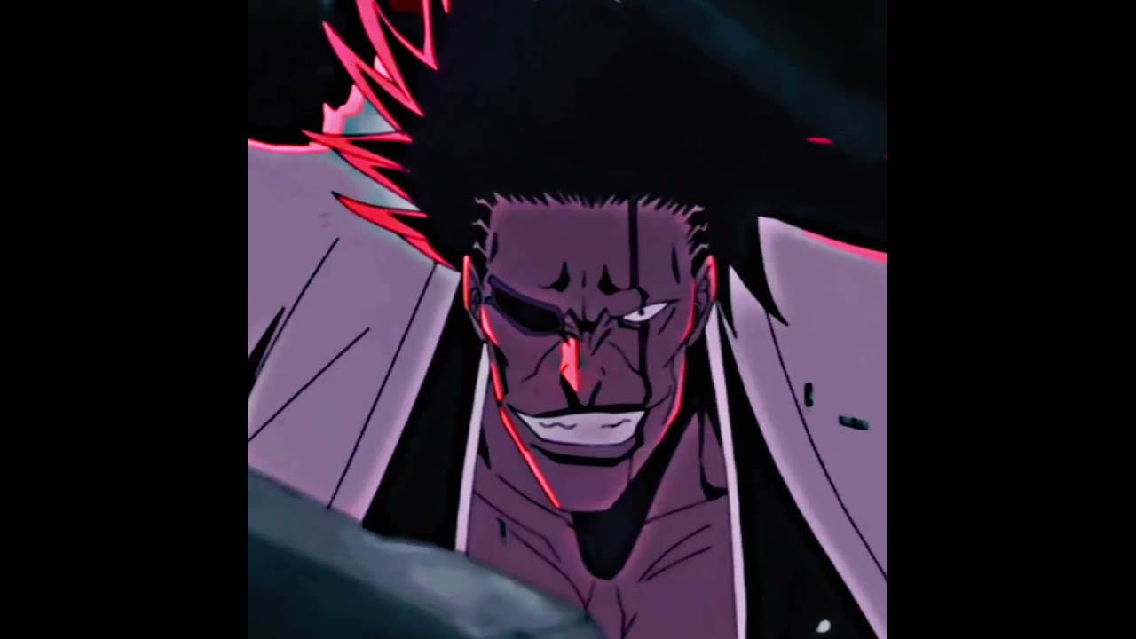kenpachi zaraki 👹🔥 bleach 