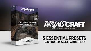 5 Essential Presets for Singer-Songwriter EZX | #DRUMSCRAFT Superior Drummer 3 Presets