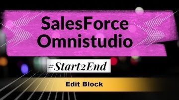 Edit Block in Omniscript - Omnistudio #Start2End |25