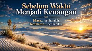 Sebelum Waktu Menjadi Kenangan | Masa, Peliharalah | Kesihatan… Peliharalah | Lagu Nasyid Moden