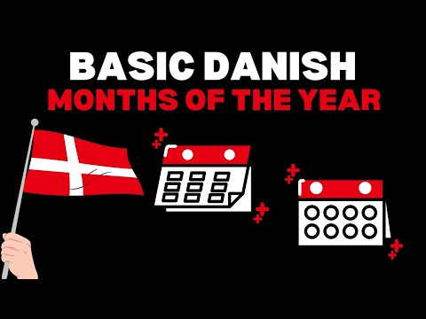 Basic Danish The Months Of The Year | How to say January-December in