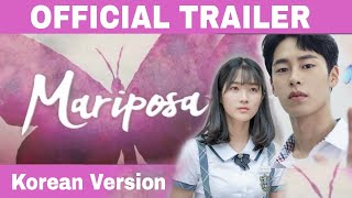 Mariposa  Trailer - Korean Version