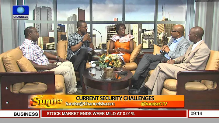 Sunrise: Security Analysts Discuss Current Security Challenges Facing Nigeria Pt 1