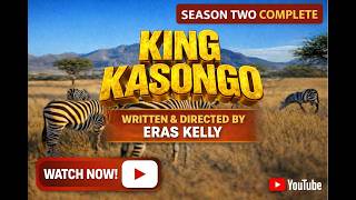 King Kasongo Season 2 Complete