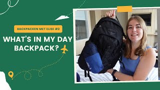 What’s in my day backpack? - Backpacken met Elise #2