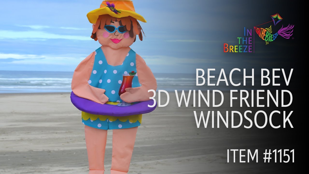 Beach Bev 3D Wind Friend Windsock - In the Breeze