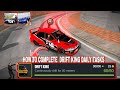 EASY TO COMPLETE DRIFT KING DAILY TASKS ✅#carparkingmultiplayer #olzhassgames #dailytasks #cpmtrick#