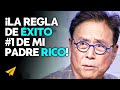 NO Eres Rico, porque NO te lo Propones | Robert Kiyosaki en Español: 10 Reglas para el Éxito