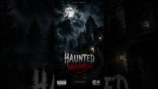 HAUNTED NIGHTMARE | Dark Horror Type Beat 2026 | Ghost Trap Beat