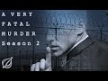 A Very Fatal Murder Season 2, Episode 10: Consequences