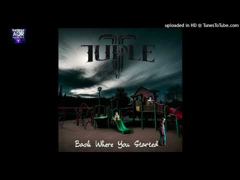 TUPLE - Back where you started