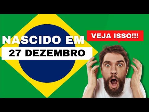 Nascido em 27 de Dezembro | Este é o SEGREDO DE VOCÊ | Feliz aniversário