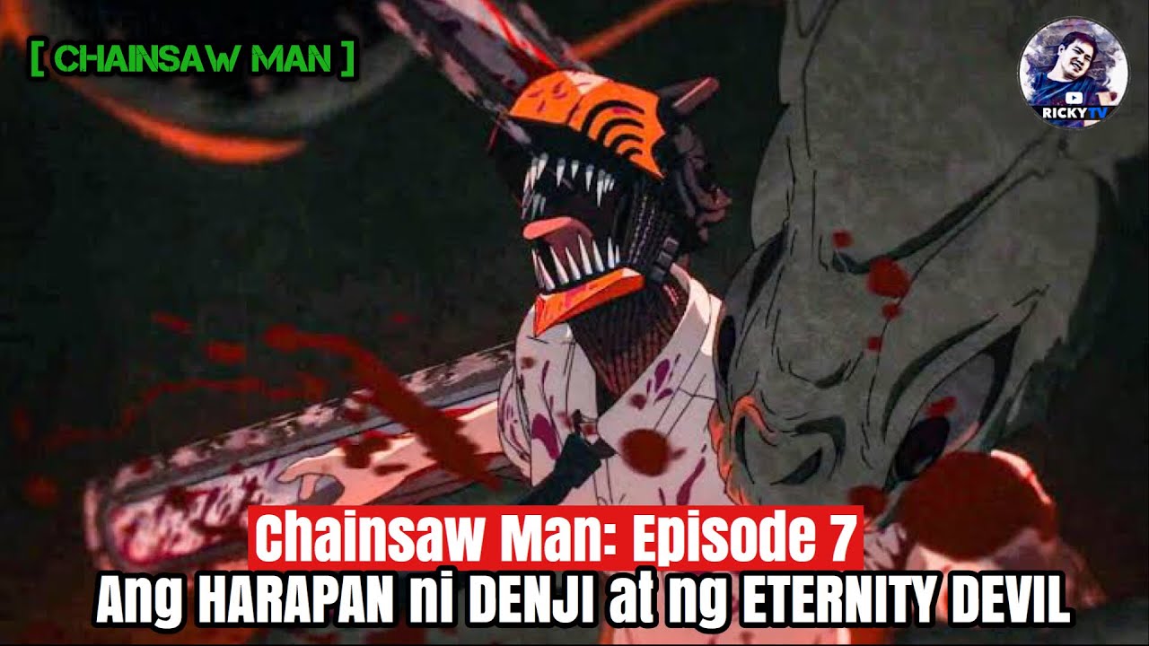 Chainsaw Man: Episode 5, HINAWAKAN na ni DENJI, Ricky Tv, Tagalog Movie  Recap