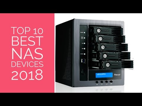 Top 10 Best NAS Devices To Buy In 2018