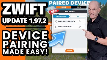 ZWIFT Update 1.97.2 // Device Pairing Made EASY!