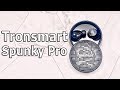 10 фактов о Tronsmart Spunky Pro I Переплата За уникальность