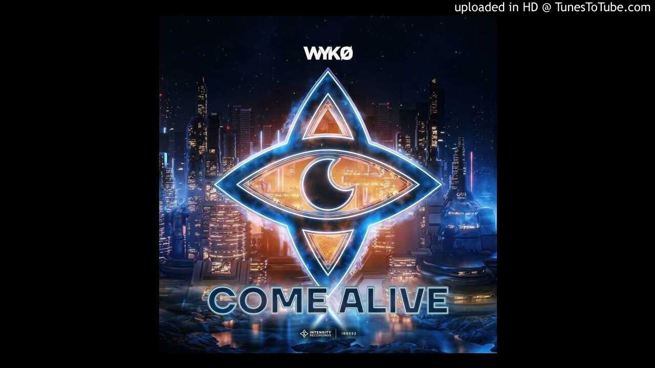 WYKO - Come Alive (Extended Mix)