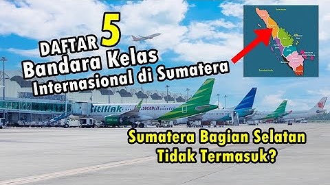 5 BANDARA INTERNASIONAL DI SUMATERA
