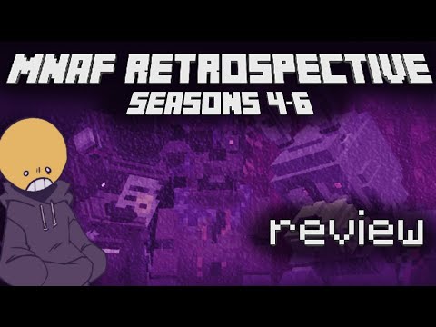 Mine Nights at Freddy's: Seasons 4-6 Retrospective