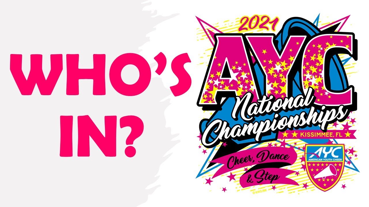 WHO'S IN? 2021 AYC NATIONAL CHAMPIONSHIP SLIDE SHOW YouTube