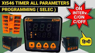 Xt546 Timer All Parameters programming & Setting || Xt546 टाइमर का पूरा सेटिंग करना सीखें |