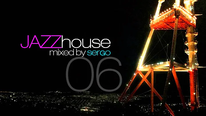 Jazz House DJ Mix 06 by Sergo (Electro Swing Edition)