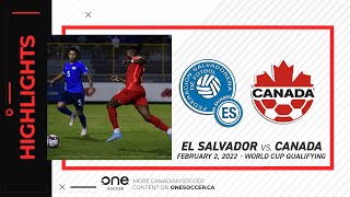 HIGHLIGHTS: El Salvador vs. Canada in World Cup Qualifying (Feb. 2, 2022)