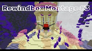Rewindbox Montage #3