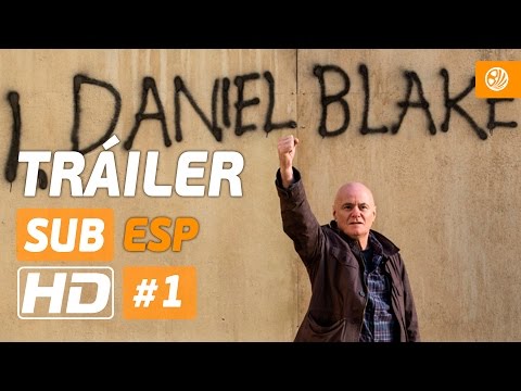 Yo, Daniel Blake - Trailer #1 - Subtitulado Español - HD