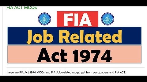 FIA act 1974 mcqs | FIA Assistant Director test preparation I FIA Inspector mcqs, FIA past paper