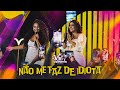 Banda Sentimentos e Priscila Senna - Não me faz de idiota (DVD Vibe da Sentimentos)