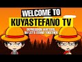 WELCOME TO KuyaStefano TV!
