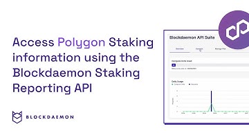 How to Access Polygon Staking Information Using Blockdaemon Staking Reporting API