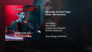 Cash Flow - Mustafa Kemal Paşa ft. Monoman Resimi