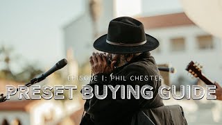 Presets Actually Worth Buying - Episode 1: Phil Chester