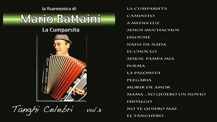 Mario Battaini - Tanghi Celebri Vol.3